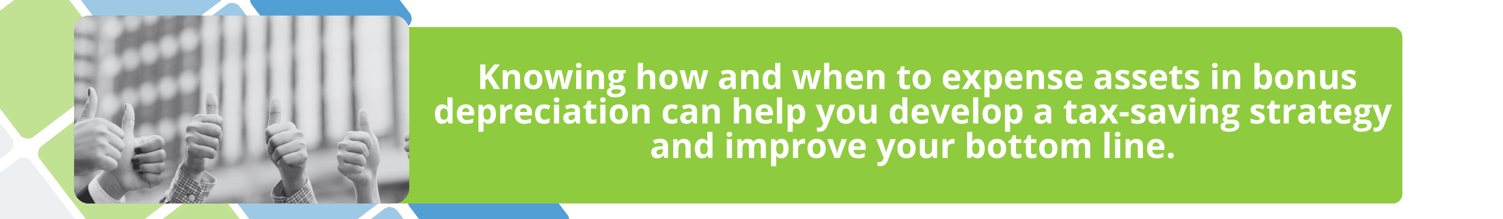 Fusion-CPA-can-advise-you-on-bonus-depreciation-deductions-to-reduce-tax-liability
