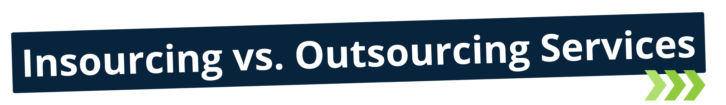 Insourcing-vs.-Outsourcing-Services