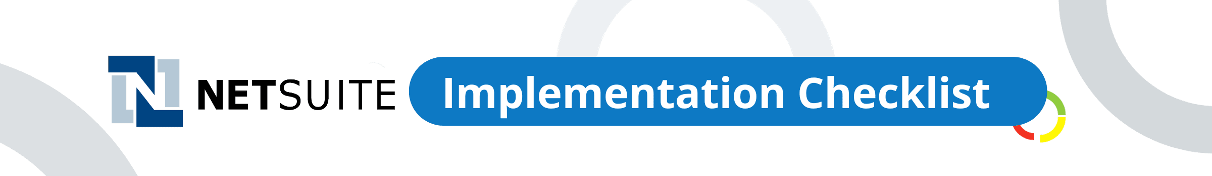 An image of a checklist with eight points outlining the Oracle NetSuite implementation process